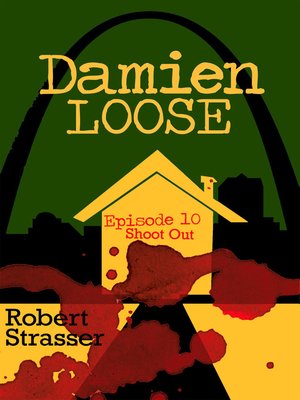 cover image of Damien Loose, Episode 10